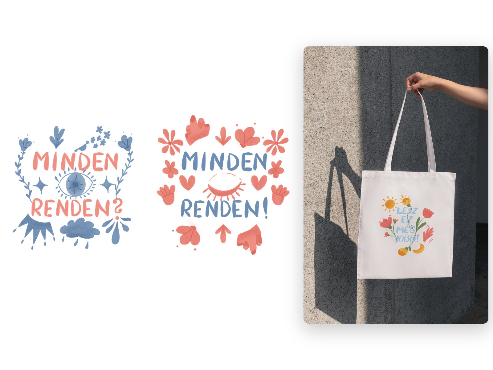 Two hand-lettered merch designs and a tote bag mockup on white